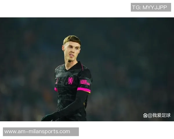 马雷斯卡确认帕尔默脚趾受伤下周缺阵球队面临严峻挑战